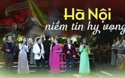 Hà Nội niềm tin hy vọng