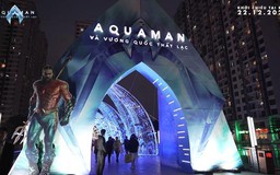 Không gian nghệ thuật hoành tráng của Aquaman 2 tại Hà Nội