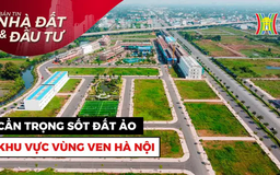 Bản tin Nhà đất và đầu tư | 23/03/2025
