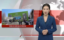 NVIDIA và cuộc đua AI toàn cầu | Nhìn ra thế giới | 23/03/2025