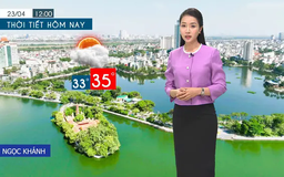 Dự báo thời tiết tối | 23/04/2025