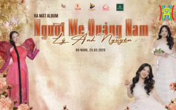 Lý Ánh Nguyên ra mắt album “Người Mẹ Quảng Nam”