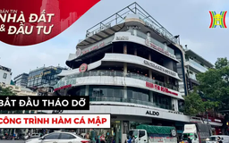 Bản tin Nhà đất và đầu tư | 25/05/2025