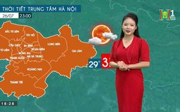 Dự báo thời tiết | 26/07/2023