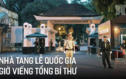 Nhà tang lễ Quốc gia trước giờ viếng Tổng Bí thư