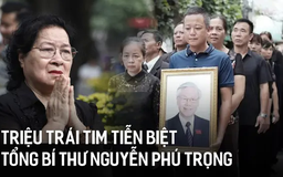 Triệu trái tim tiễn biệt Tổng Bí thư Nguyễn Phú Trọng