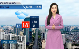 Dự báo thời tiết chiều | 26/02/2025