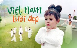 Việt Nam tươi đẹp
