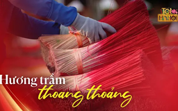 Tết Hà Nội là… hương trầm thoang thoảng