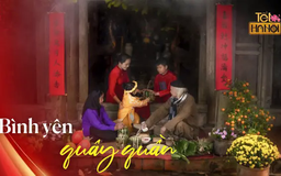 Tết Hà Nội là… bình yên quây quần