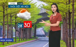 Dự báo thời tiết tối | 27/05/2025