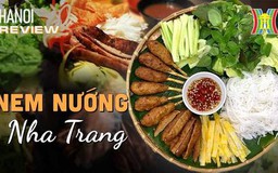 Thưởng thức nem nướng tại quán ăn có tuổi đời gần 1 thập kỷ | HANOI reviews | 27/07/2023