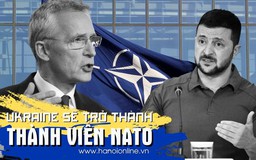 Ukraine sẽ trở thành thành viên của NATO?