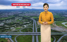 Dự báo thời tiết trưa | 28/03/2025