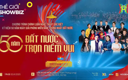 '50 năm đất nước trọn niềm vui': Trang sử hào hùng của dân tộc | Thế giới Showbiz | 28/04/2025