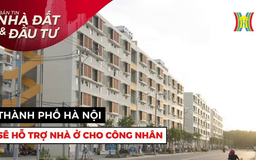 Bản tin Nhà đất và đầu tư | 28/05/2025
