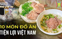 Đồ ăn tiện lợi - hàng Việt ăn đứt hàng ngoại nhập? | Hanoi Review| 28/10/2023