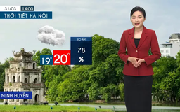 Dự báo thời tiết tối | 31/03/2025