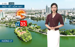 Dự báo thời tiết tối | 31/05/2025