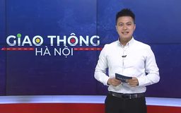Giao thông Hà Nội | 31/05/2025