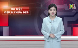Hà Nội đẹp và chưa đẹp | 02/03/2025