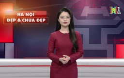 Hà Nội đẹp và chưa đẹp | 02/04/2025