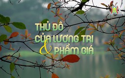 Hà Nội, thủ đô của lương tri và phẩm giá| Phim tài liệu | 03/10/2024