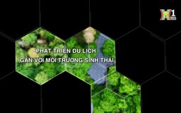 Phát triển du lịch gắn với môi trường sinh thái | Tạp chí Kiểm lâm | 02/11/2024