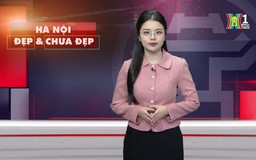 Hà Nội đẹp và chưa đẹp | 03/12/2024