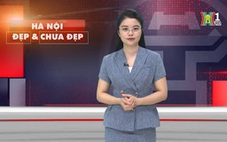 Hà Nội đẹp và chưa đẹp | 04/06/2025