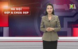 Hà Nội đẹp và chưa đẹp | 05/04/2025