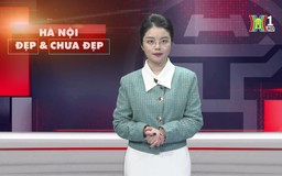 Hà Nội đẹp và chưa đẹp | 06/12/2024