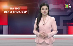 Hà Nội đẹp và chưa đẹp | 09/03/2025