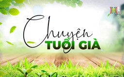 Người già có nên ăn chay? | Chuyện tuổi già | 18/05/2025
