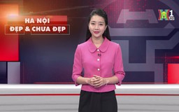 Hà Nội đẹp và chưa đẹp | 20/11/2024