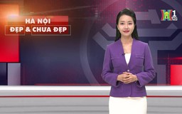 Hà Nội đẹp và chưa đẹp | 22/01/2025