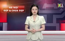 Hà Nội đẹp và chưa đẹp | 25/03/2025