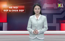 Hà Nội đẹp và chưa đẹp | 28/02/2025