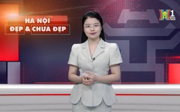 Hà Nội đẹp và chưa đẹp | 29/05/2025