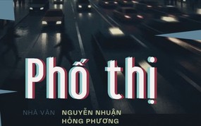Tiểu thuyết "Phố thị" (phần 30) - Nguyễn Nhuận Hồng Phương