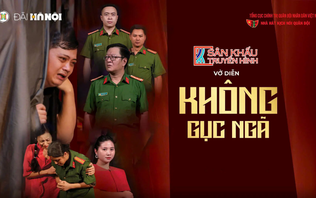 Sân khấu truyền hình: Vở kịch 'Không gục ngã'