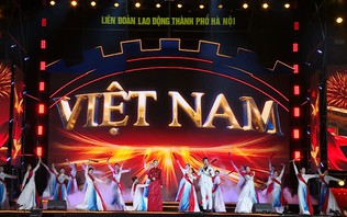 Lần đầu tiên tổ chức Ngày hội Văn hóa công nhân Việt Nam