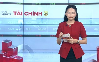 Bản tin Kinh tế Tài chính | 24/10/2026