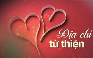 Ấm lòng người bệnh | Địa chỉ từ thiện | 31/10/2026